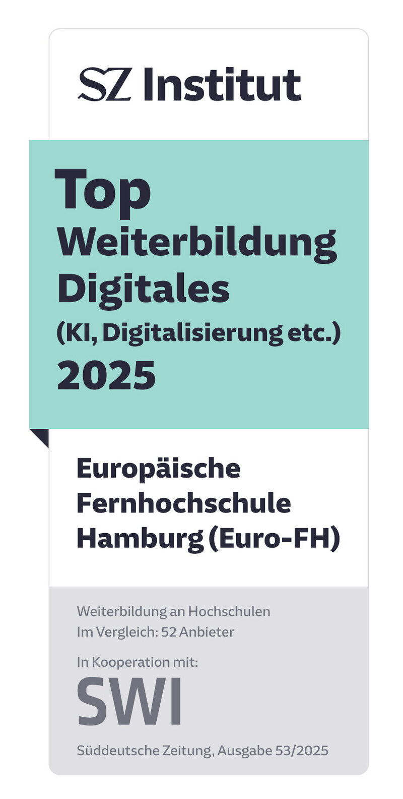 Süddeutsche Zeitung Siegel Top Weiterbildung Digitales 2025 Siegel "Top Weiterbildung Digitales 2025" der Süddeutschen Zeitung