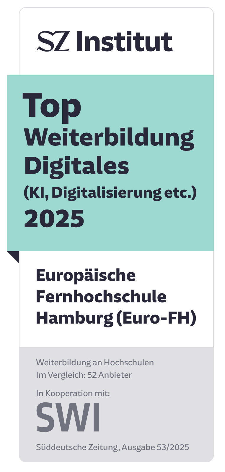 Süddeutsche Zeitung Siegel Top Weiterbildung Digitales 2025 Siegel "Top Weiterbildung Digitales 2025" der Süddeutschen Zeitung